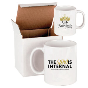 Fck the fairytale 11oz Ceramic Coffee Mug